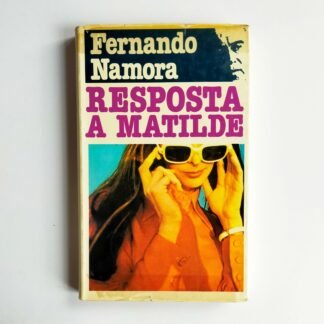 RESPOSTA A MATILDE - Fernando Namora