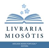 Apoie as livrarias independentes e as pequenas editoras!
Visite a LIVRARIA MIOSÓTIS – a melhor loja online para comprar as novidades das pequenas editoras.
