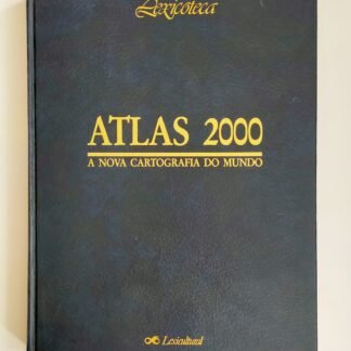 ATLAS 2000: A NOVA CARTOGRAFIA DO MUNDO – Lexicoteca