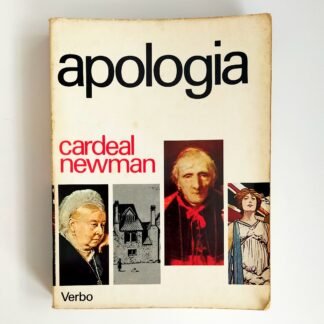 APOLOGIA PRO VITA SUA – Cardeal Newman