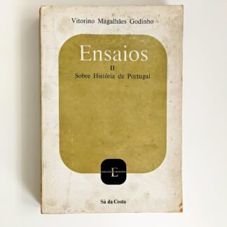 ENSAIOS  II, Sobre História de Portugal – Vitorino Magalhães Godinho