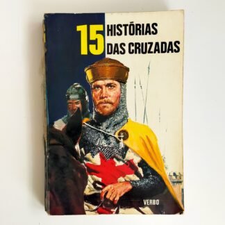 15 HISTÓRIAS DAS CRUZADAS – Yvonne Girault