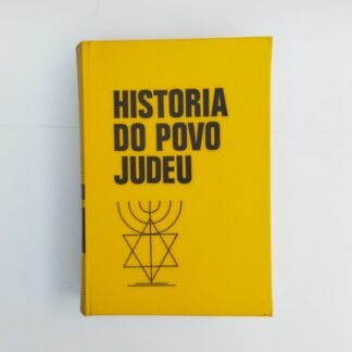 HISTORIA DO POVO JUDEU - Werner Keller