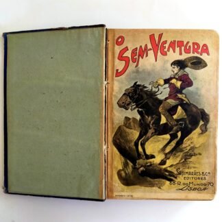 O SEM-VENTURA - Colecção PONSON DU TERRAIL. (Pierre Alexis de)