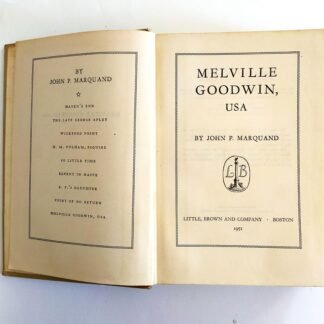 MELVILLE GOODWIN, USA - John P. Marquand