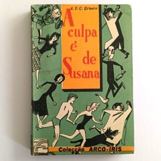 A CULPA É DE SUSANA - K. R. G. Browne