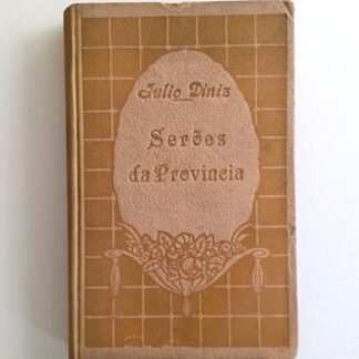 SERÕES DA PROVINCIA - Julio Diniz