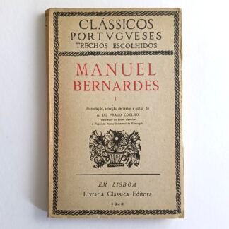 MANUEL BERNARDES, 1.º volume - A. Do Prado Coelho
