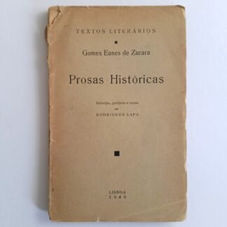 PROSAS HISTÓRICAS - Gomes Eanes de Zurara