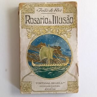ROSARIO DA ILLUSÃO - João do Rio