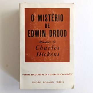 O MISTÉRIO DE EDWIN DROOD - Charles Dickens