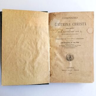 COMPENDIO DA DOUTRINA CHRISTA - Traduzido do italiano e anotado pelo  João Evangelista de Lima Vidal