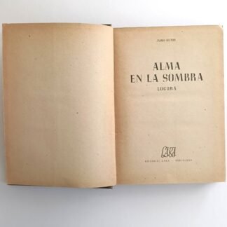ALMA EN LA SOMBRA: LOCURA - James Hilton