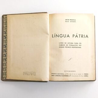 LÍNGUA PÁTRIA - Artur Proença, Raul Gomes