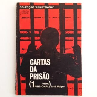 CARTAS DA PRISÃO - José Magro