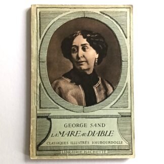 LA MARA AU DIABLE - George Sand