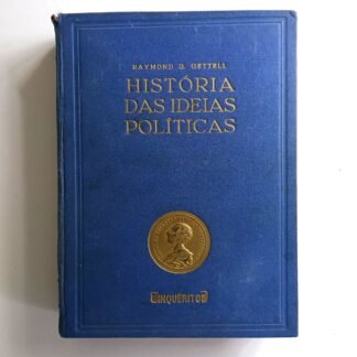 HISTÓRIA DAS IDEIAS POLÍTICAS - Raymond G. Gettell